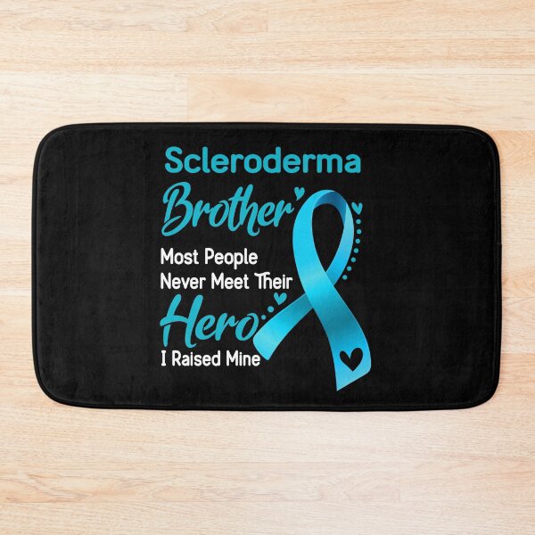 Item preview, Scleroderma Brother Most People Never Meet Their Hero I Raise Mine designed and sold by tenjun16.