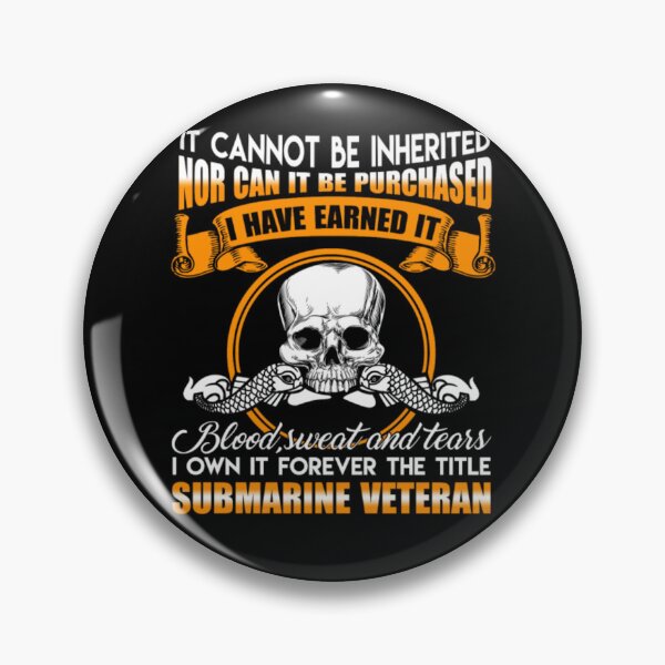 Item preview, Blood sweat and tears submarine veteran designed and sold by Diehardkaila.