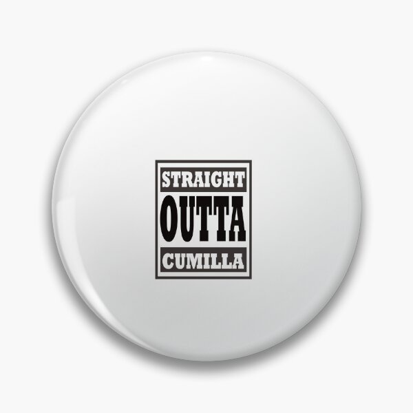 Item preview, Straight Outta Cumilla designed and sold by Shihab's  Store.