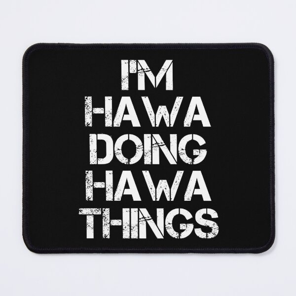 Item preview, Hawa Name T Shirt - Doing Hawa Things Name Gift Item Tee designed and sold by celiagomez456.