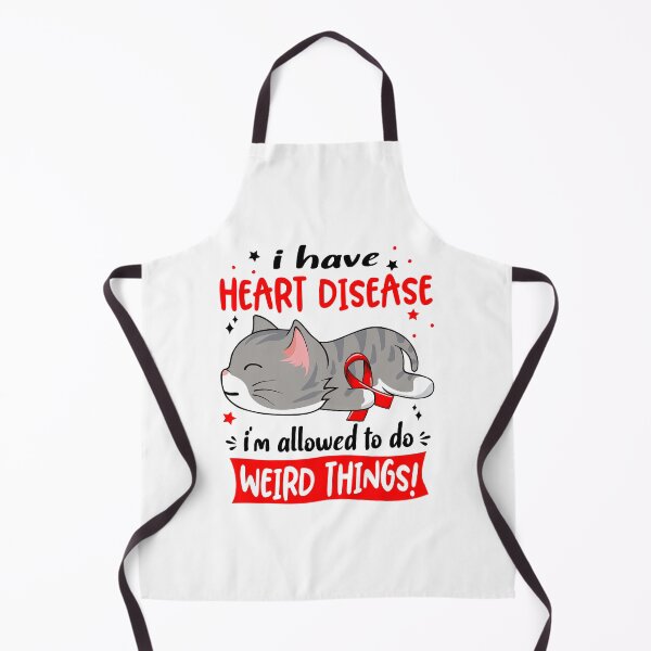 Item preview, Heart Disease Awareness, I Have Heart Disease i'm Allowed to do Weird Things! designed and sold by Tammyilaria.