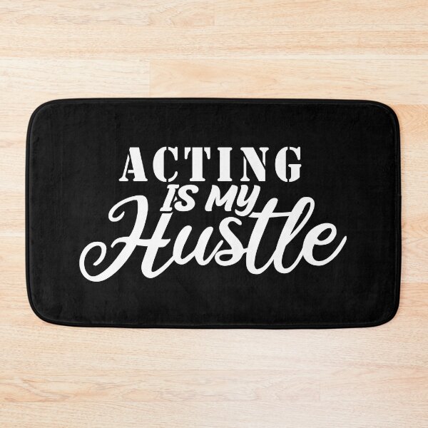 Item preview, Acting Is My Hustle - Funny Acting Quote Gift Idea For Men and Womens designed and sold by Mmmm3344.