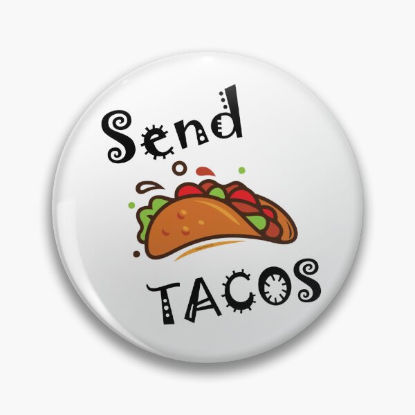 Item preview, Send Tacos designed and sold by LookUpCreations.