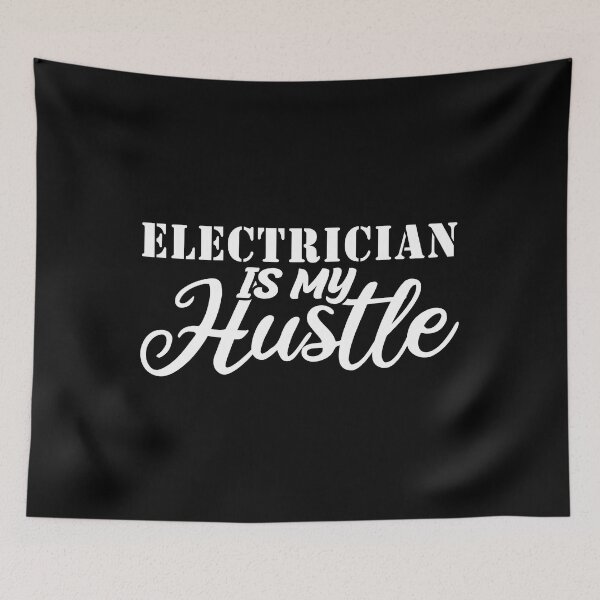 Item preview, electrician Is My Hustle - Funny electrician Quote Gift Idea For Men and Womens designed and sold by Mmmm3344.