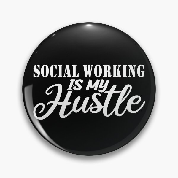 Item preview, Social Working Is My Hustle - Funny Social Working Quote Gift Idea For Men and Womens designed and sold by Mmmm3344.