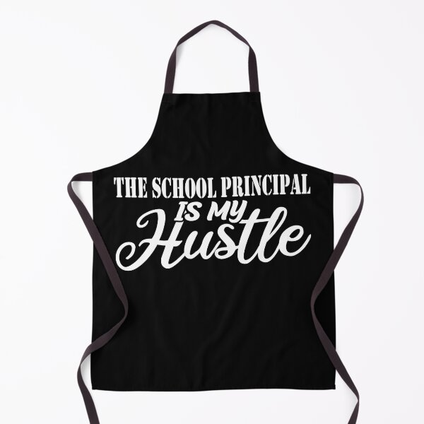 Item preview, The School Principal Is My Hustle - Funny The School Principal Quote Gift Idea For Men and Womens designed and sold by Mmmm3344.