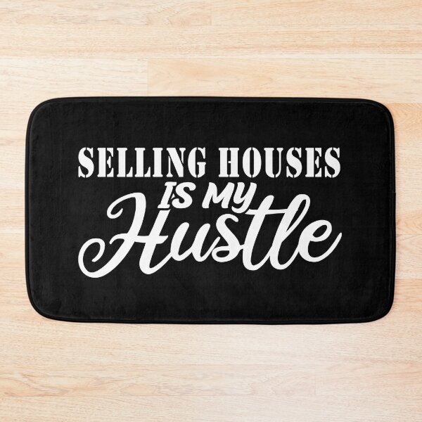 Item preview, Real Estate Is My Hustle - Funny Real Estate Quote Gift Idea For Men and Womens designed and sold by Mmmm3344.