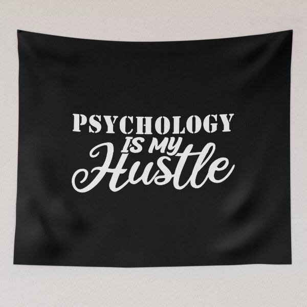 Item preview, Psychology Is My Hustle - Funny Psychology Quote Gift Idea For Men and Womens designed and sold by Mmmm3344.