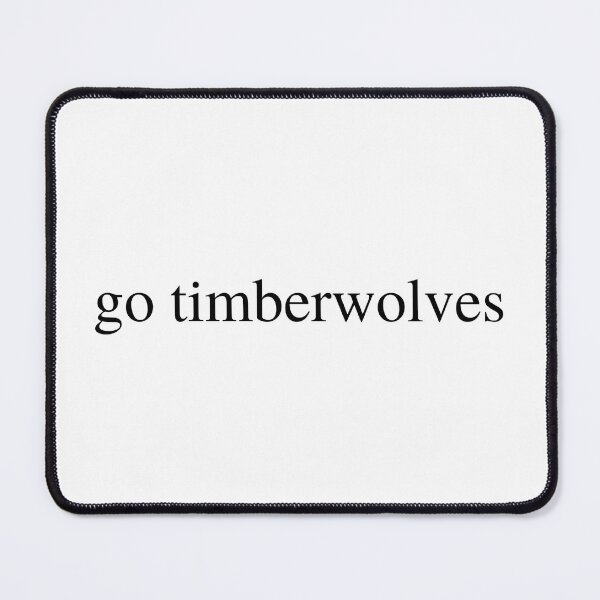 Item preview, go timberwolves  designed and sold by delborg.