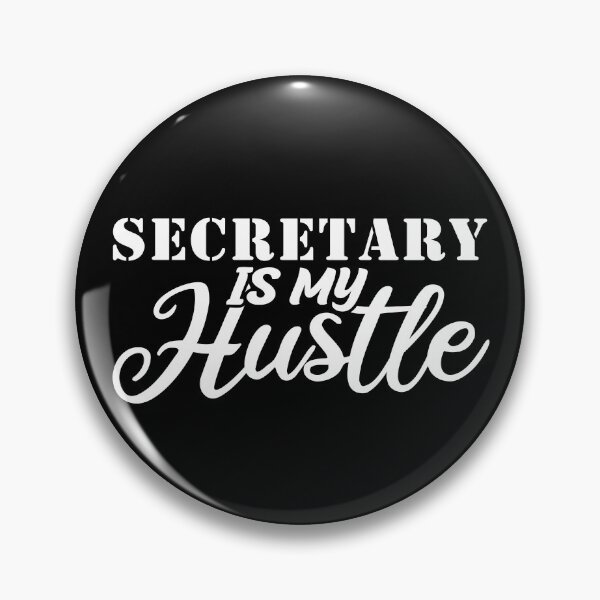 Item preview, Secretary Is My Hustle - Funny Secretary Quote Gift Idea For Men and Womens designed and sold by Mmmm3344.