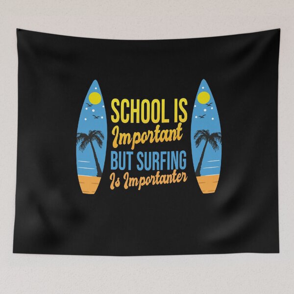 Item preview, Funny School Is Important But Surfing Is Importanter ,Funny Surfboard  Birds Palm Surfer Great Design ,Perfect Surfing Lovers Present designed and sold by pedrored369.