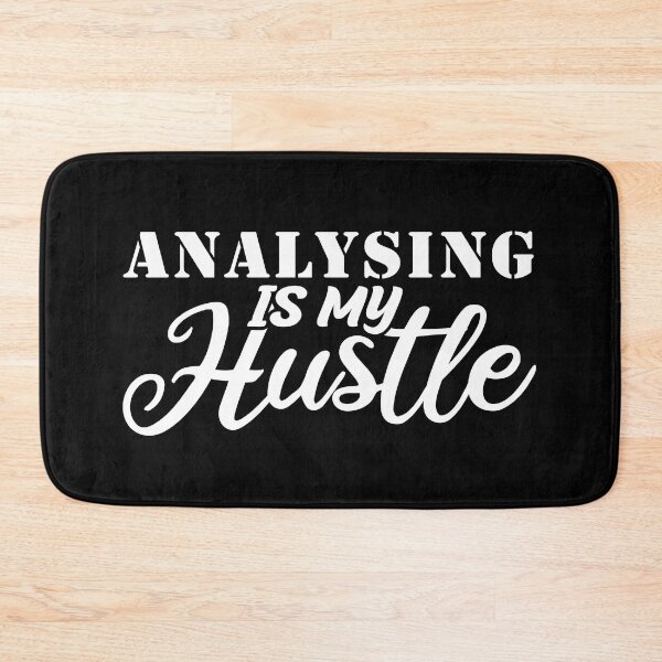 Item preview, analysing Is My Hustle - Funny analysing Quote Gift Idea For Men and Womens designed and sold by Mmmm3344.