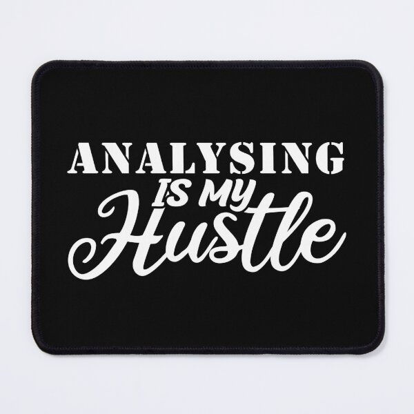 Item preview, analysing Is My Hustle - Funny analysing Quote Gift Idea For Men and Womens designed and sold by Mmmm3344.