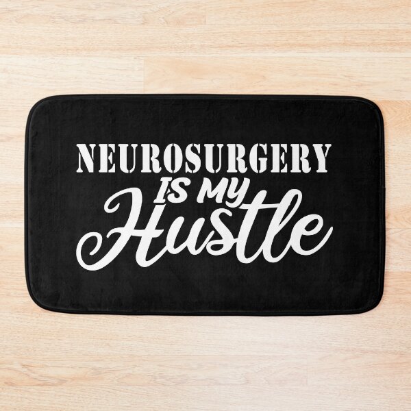 Item preview, Neurosurgery Is My Hustle - Funny Neurosurgery Quote Gift Idea For Men and Womens designed and sold by Mmmm3344.