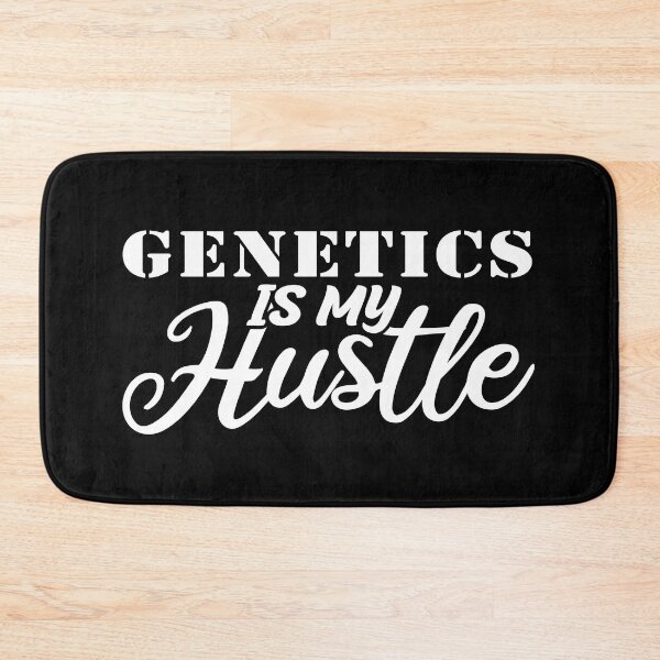 Item preview, genetics Is My Hustle - Funny genetics Quote Gift Idea For Men and Womens designed and sold by Mmmm3344.