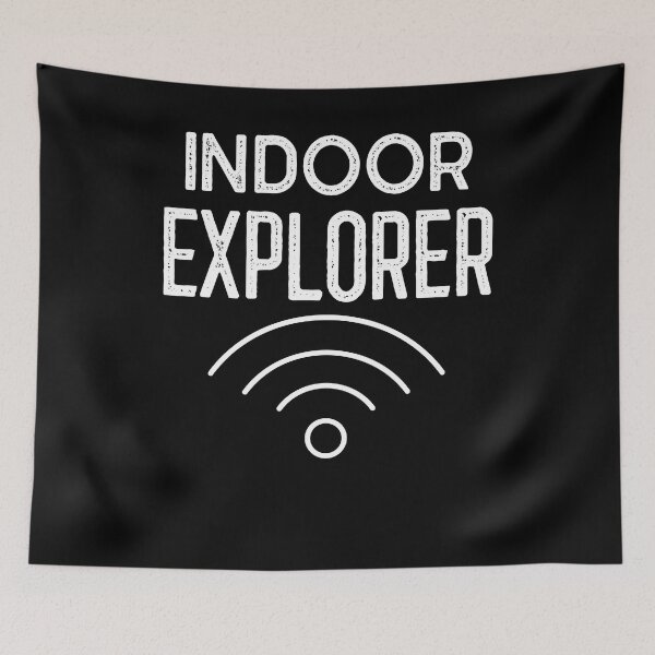 Item preview, Indoor Explorer designed and sold by MikesPoD.