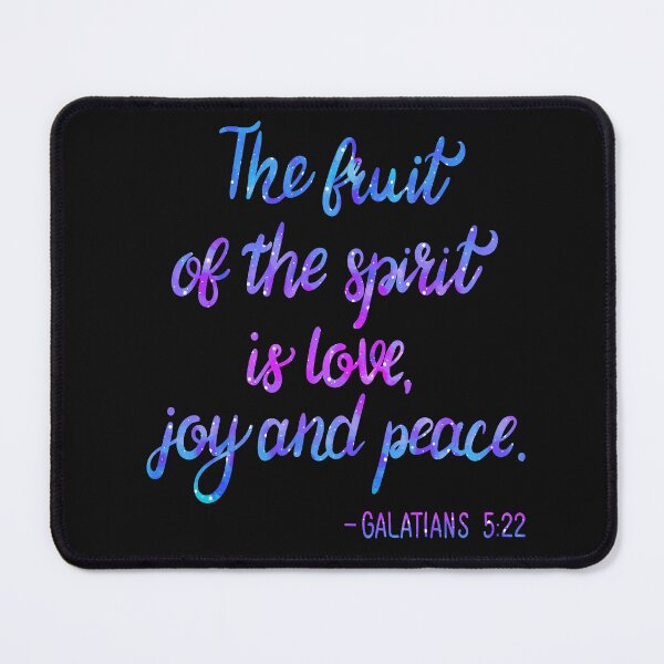Item preview, The Fruit Of The Spirit Is Love, Joy, And Peace designed and sold by Roland1980.