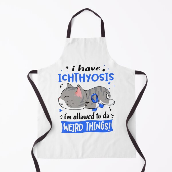 Item preview, Ichthyosis Awareness, I Have Ichthyosis i'm Allowed to do Weird Things! designed and sold by Tammyilaria.