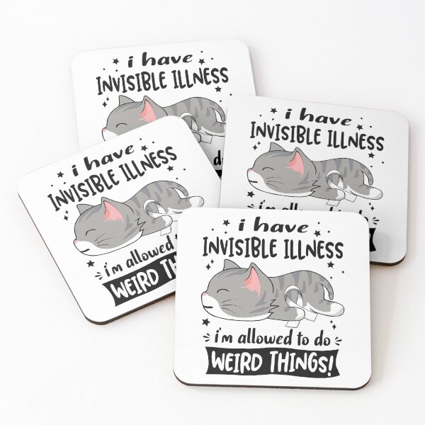 Item preview, Invisible Illness Awareness, I Have Invisible Illness i'm Allowed to do Weird Things! designed and sold by Tammyilaria.