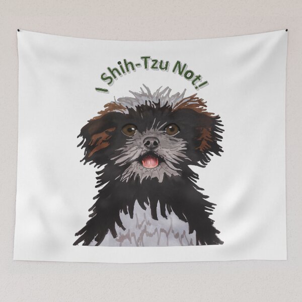 Item preview, I Shih Tzu Not designed and sold by Kristi Brooks.