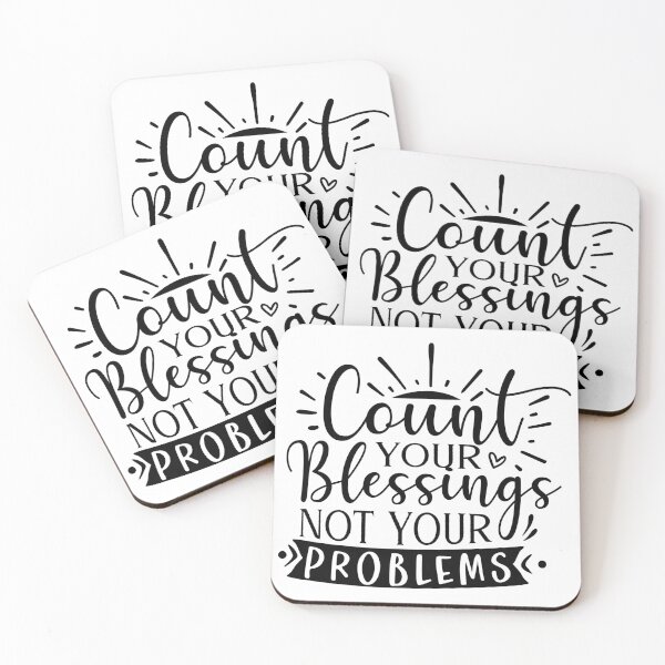 Item preview, COUNT YOUR BLESSINGS NOT YOUR PROBLEMS designed and sold by KelliesCorner.