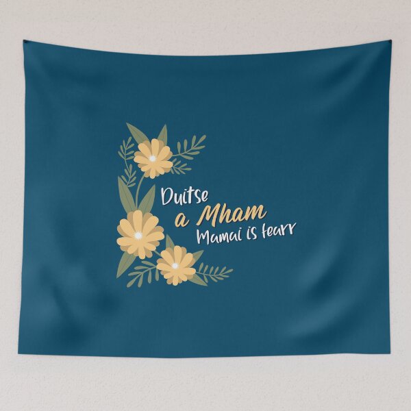 Item preview, Duitse a Mham. Mamaí is fearr, For you Mammy. The best mammy designed and sold by BuyIrishArt.
