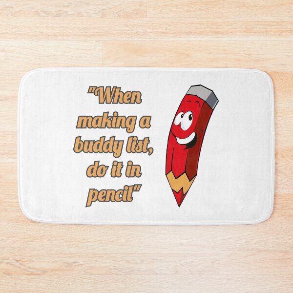 Item preview, When making a buddy list, do it in pencil - Color 03 designed and sold by SumarUp.