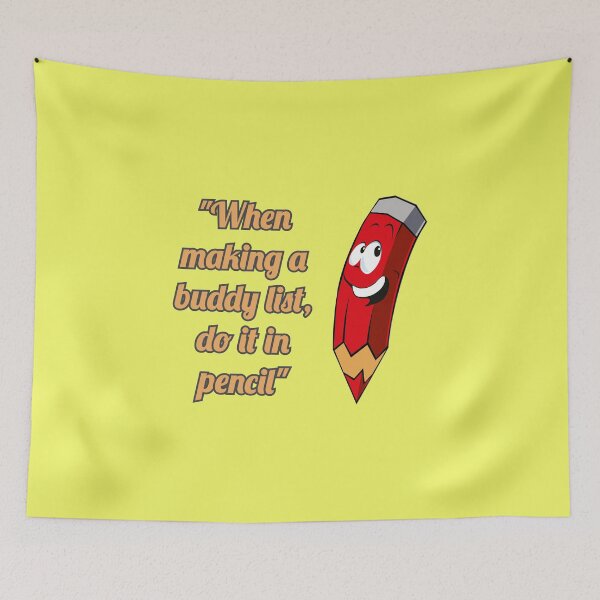 Item preview, When making a buddy list, do it in pencil - Color 04 designed and sold by SumarUp.