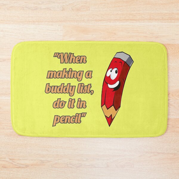 Item preview, When making a buddy list, do it in pencil - Color 04 designed and sold by SumarUp.
