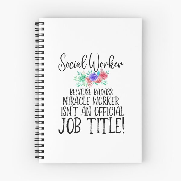 Item preview, Social Worker Because Badass Miracle Worker Isn't An Official Job Title designed and sold by TeesYouWant.