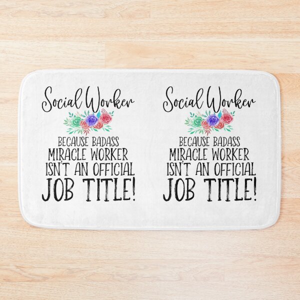 Item preview, Social Worker Because Badass Miracle Worker Isn't An Official Job Title designed and sold by TeesYouWant.