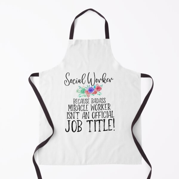 Item preview, Social Worker Because Badass Miracle Worker Isn't An Official Job Title designed and sold by TeesYouWant.