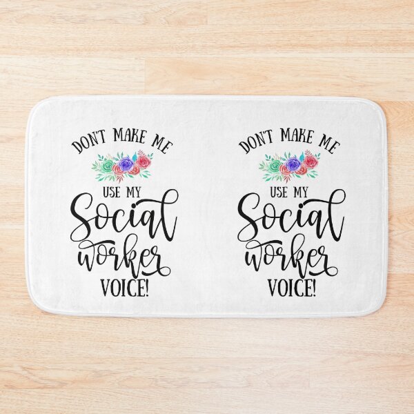 Item preview, Don't Make Me Use My Social Worker Voice! designed and sold by TeesYouWant.