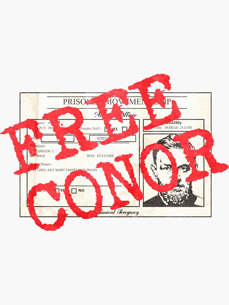 "Free Conor - Mug Shot Essential Conor McGregor" Sticker For Sale By ...