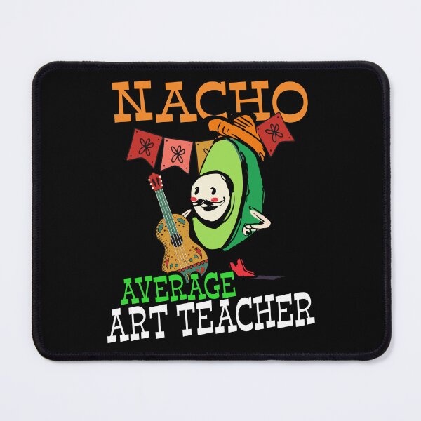 Item preview, Funny Avocado Sombrero Fiesta Nacho Average Art Teacher design designed and sold by Merchking1.