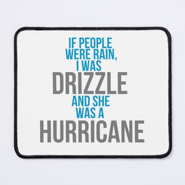Item preview, Looking for Alaska - I was a Drizzle, She was a Hurricane designed and sold by thedreamshirt.