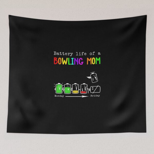 Item preview, BATTERY LIFE OF A BOWLING MOM designed and sold by Anderson456.