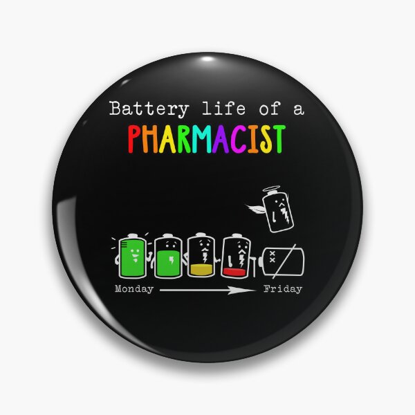 Item preview, BATTERY LIFE OF A PHARMACIST designed and sold by Anderson456.