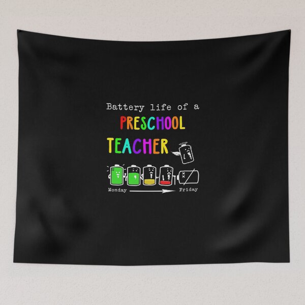 Item preview, BATTERY LIFE OF A PRESCHOOL TEACHER designed and sold by Anderson456.