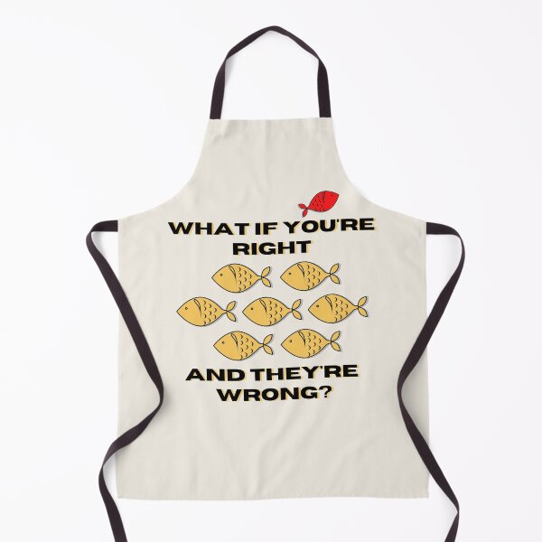Item preview, What If You're Right And They're Wrong | School Of Fish designed and sold by SpeakLifeHQ.