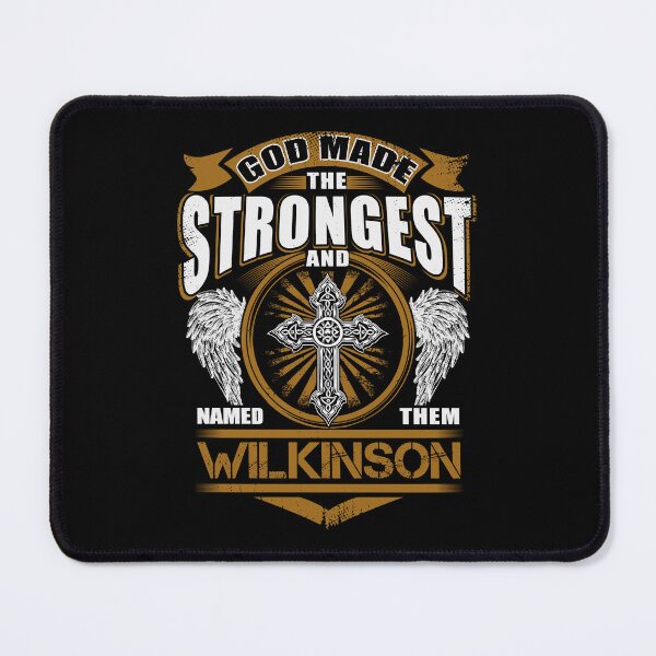 Item preview, Wilkinson Name T Shirt - God Found Strongest And Named Them Wilkinson Gift Item Tee designed and sold by alexandraf49.