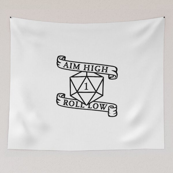 Item preview, Aim High Roll Low - How it always feels... designed and sold by Daggerton.