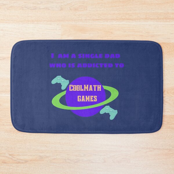 Item preview, I am a single Dad who is addicted to Cool Math Games   - Oddly Specific designed and sold by WormwoodIncs.