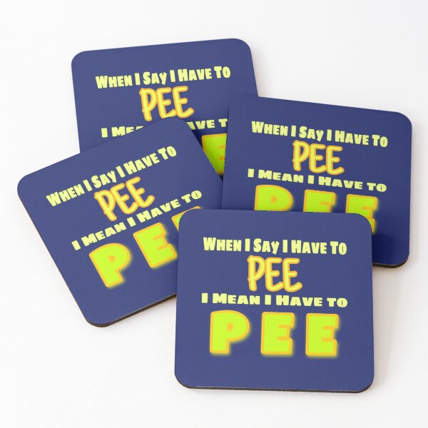 Item preview, I Have To P designed and sold by WormwoodIncs.