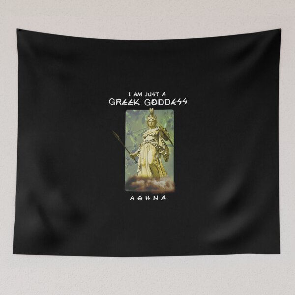 Item preview, I am just a Greek Goddess, Athena (On Dark) designed and sold by LIQUIDjilhlk.