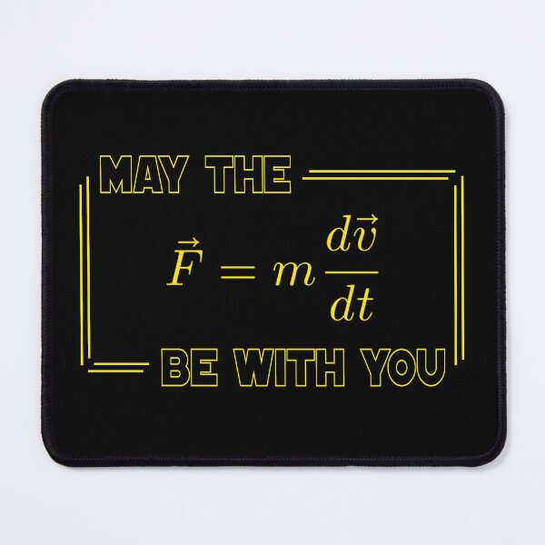 Item preview, May The Force Be With You Physics equation Geek humor designed and sold by Capy-memes.