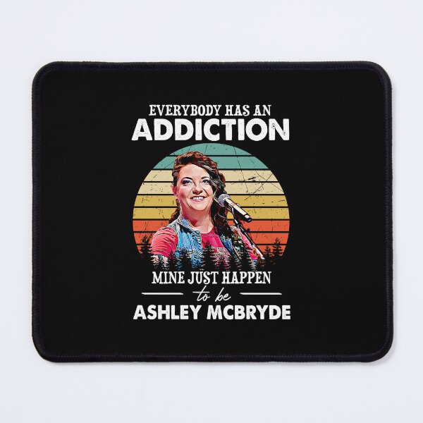 Item preview, Everybody Has an Addiction Mine Just Happens to Be Ashley Vintage designed and sold by CesarJerde.