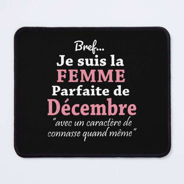 Item preview, Bref je suis la femme parfaite de decembre designed and sold by aryagiri.