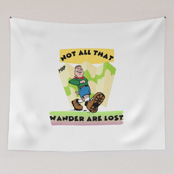 Item preview, Not All That Wander Are Lost designed and sold by Chrisblazestore.