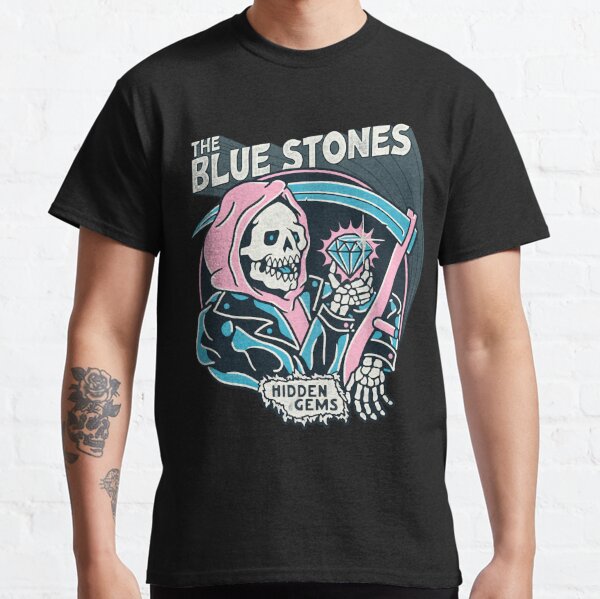 The Blue Stones T-Shirts for Sale